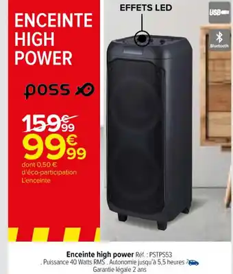 Carrefour Market Enceinte high power Réf. : PSTPS53 offre
