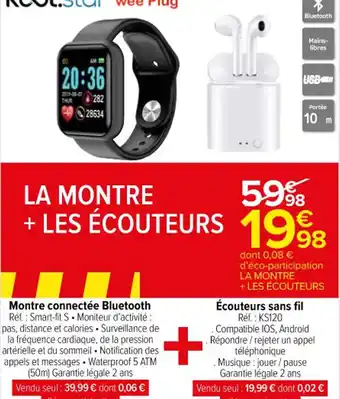 Carrefour Market Montre connectée Bluetooth + Écouteurs sans fil offre