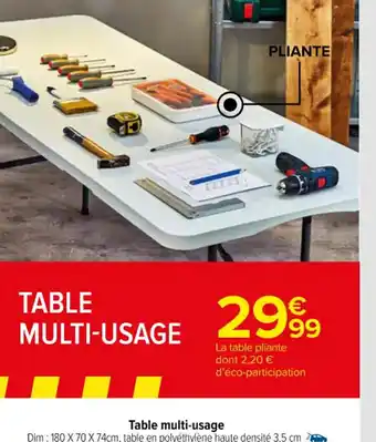 Carrefour Market Table multi-usage offre