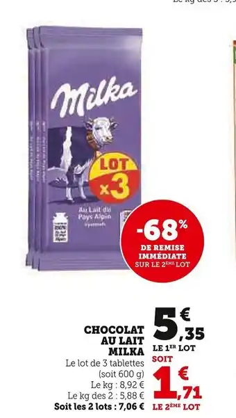 Super U CHOCOLAT AU LAIT MILKA offre