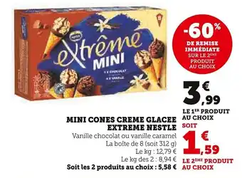 Super U MINI CONES CREME GLACEE EXTREME NESTLE SOIT offre