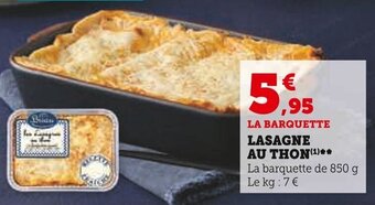Super U LASAGNE AU THON(¹)** offre