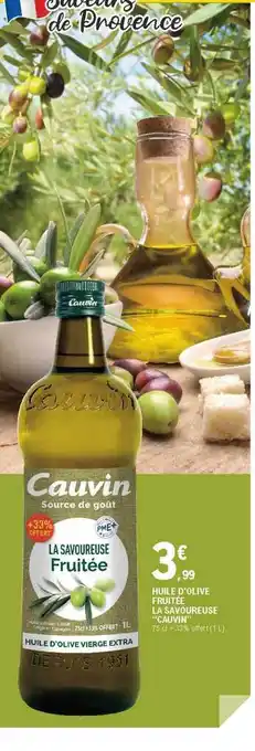 E.Leclerc Huile D'olive Fruité La Savoureuse offre