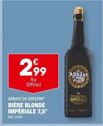 ALDI Abbaye de crespin bière blonde impériale 7,5° offre