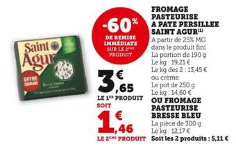 U Express Saint agur fromage pasteurise a pate persillee offre