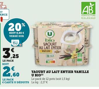 Super U U bio yaourt au lait entier vanille offre