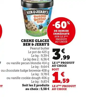 Super U Ben & jerry's creme glacee offre