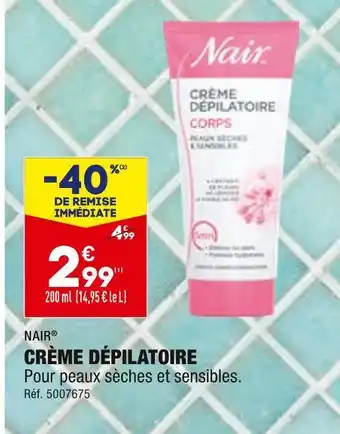 Nair crÚme dépilatoire