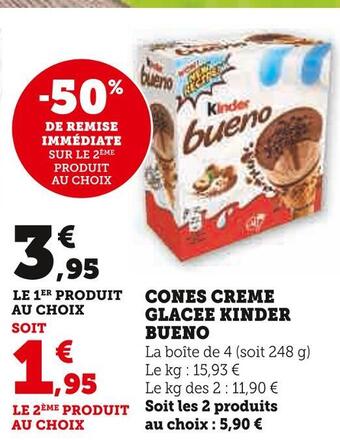 Super U Kinder bueno cones creme glacee offre