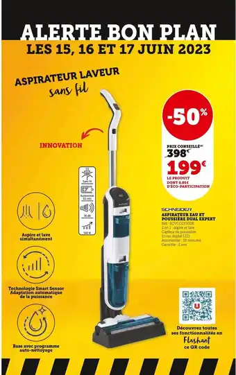 Super U Schneider aspirateur eau et poussière dual expert offre