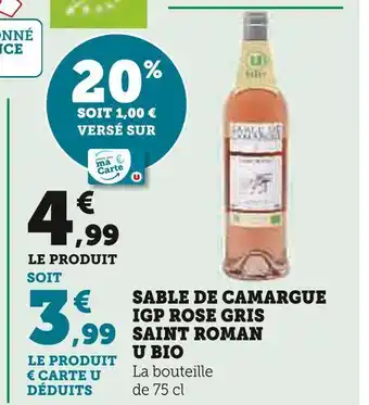 U Express U bio sable de camargue igp rose gris saint roman offre