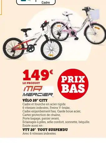 Hyper U Mercier vélo 20 city offre