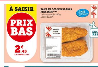 Super U Prix mini pane au colin d'alaska offre