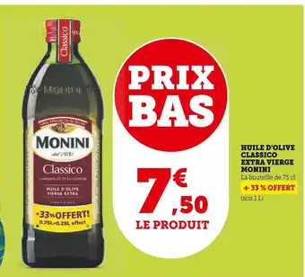 Super U Monini huile d'olive classico extra vierge offre
