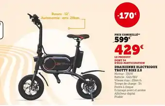 Hyper U Draisienne electrique trotty bike 2.0 offre