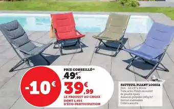 Super U Fauteuil pliant loggia offre