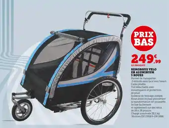 Hyper U Remorque velo en aluminium 3 roues offre