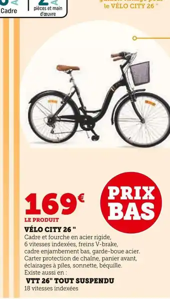 Super U Vélo city 26 '' offre