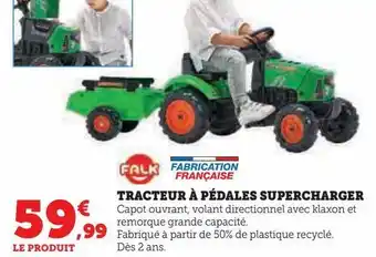 Super U Tracteur à pédales supercharger offre