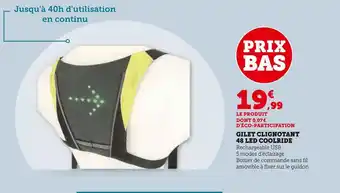 Super U Gilet clignotant 48 led coolride offre