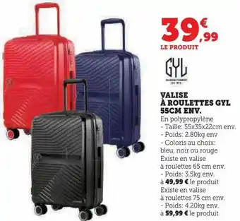 Super U Valise à roulettes gyl 55cm env offre