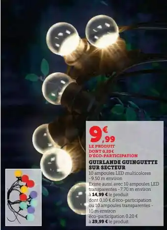 Super U Guirlande guinguette sur secteur offre