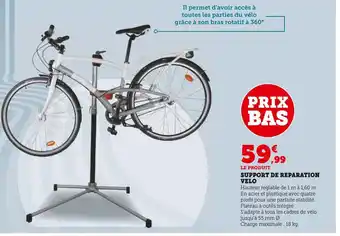 Super U Support de reparation velo offre