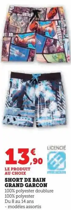 Super U Short de bain grand garcon offre