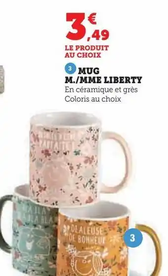 Super U Mug m./mme liberty offre