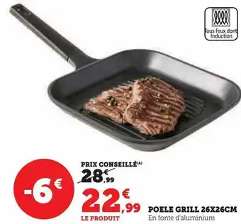 Super U Poele grill 26x26cm offre