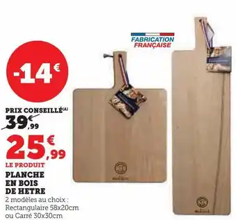 Super U Planche en bois de hetre offre