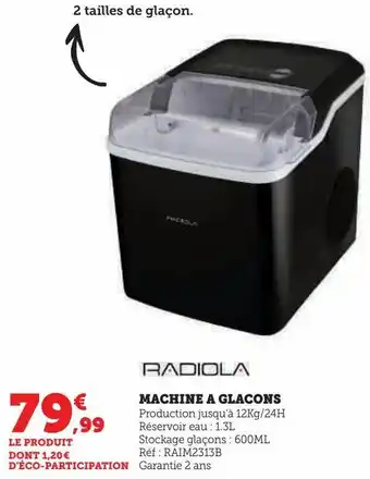 Super U Machine a glacons offre