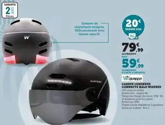 Super U Casque lumineux connecte halo wispeed offre