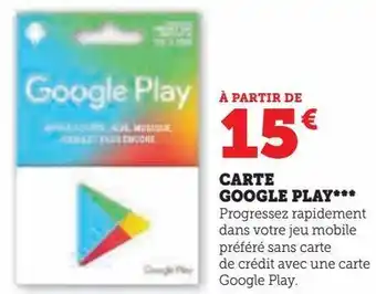 Super U Carte google play*** offre