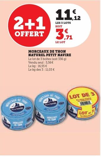 Super U Morceaux de thon naturel petit navire offre