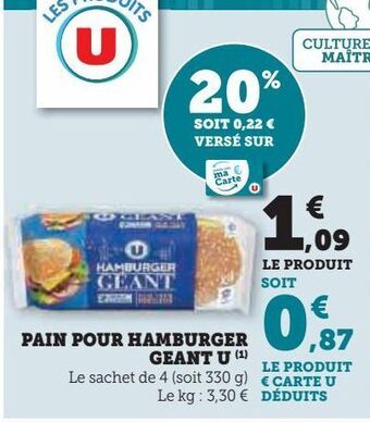 Super U Pain pour hamburger geant u offre
