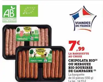Super U Chipolata bio ou merguez bio sourires de campagne offre