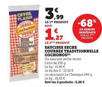 Saucisse seche courbee traditionnelle cochonou
