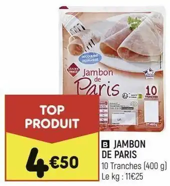 Leader Price Jambon de paris offre