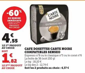 Hyper U Cafe dosettes carte noire compatibles senseo offre