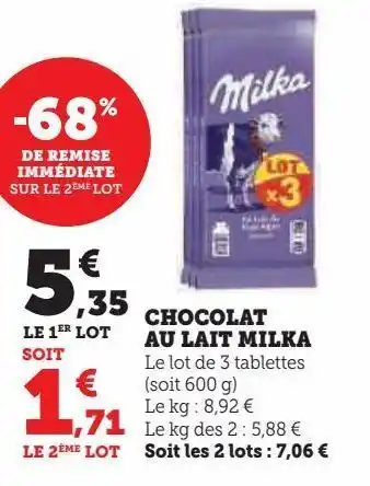 Hyper U Chocolat au lait milka offre