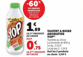 Hyper U Yaourt a boire aromatise yop offre