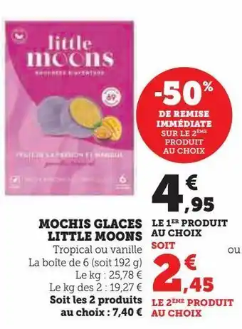 Hyper U Mochis glaces little moons offre