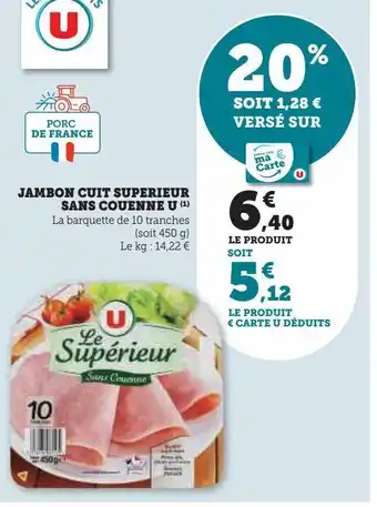 U Express Jambon cuit superieur sans couenne u offre