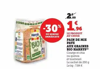 Hyper U Pain de mie pave aux graines bio harrys offre