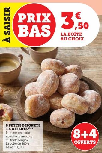 Hyper U 8 petits beignets + 4 offerts offre