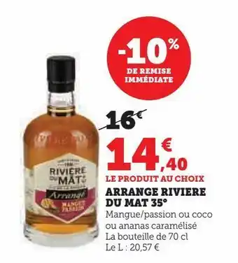 Hyper U Arrange riviere du mat 35° offre