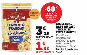 U Express Emmental rape au lait thermise entremont offre