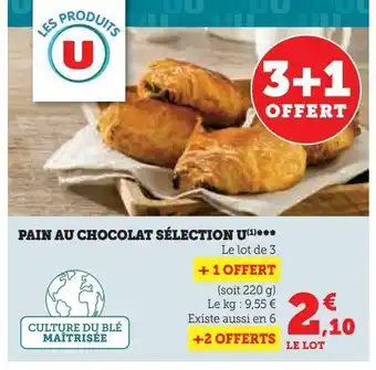 U Express Pain au chocolat sélection u offre