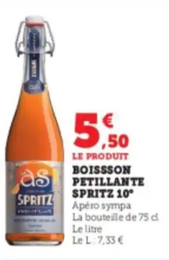 Super U BOISSSON PETILLANTE SPRITZ 10° Apéro sympa La bouteille de 75 d offre